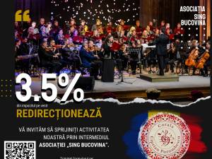 Redirecționați 3,5% din impozitul pe venit către Asociația „Sing Bucovina”, pentru a susține activitatea Coralei „Ciprian Porumbescu”
