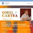 O nouă ediție a manifestării ”Omul și cartea” va avea loc miercuri, la Biblioteca ...