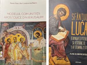 „Modelul comunității apostolice din Ierusalim” și „Sfântul Luca-Evanghelistul și istoricul lui Dumnezeu”