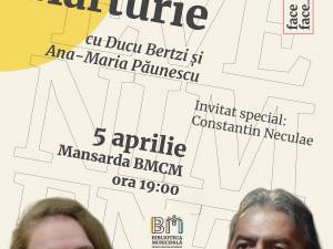 „Mărturie” cu Ducu Bertzi și Ana-Maria Păunescu, la Biblioteca Municipală Câmpulung Moldovenesc