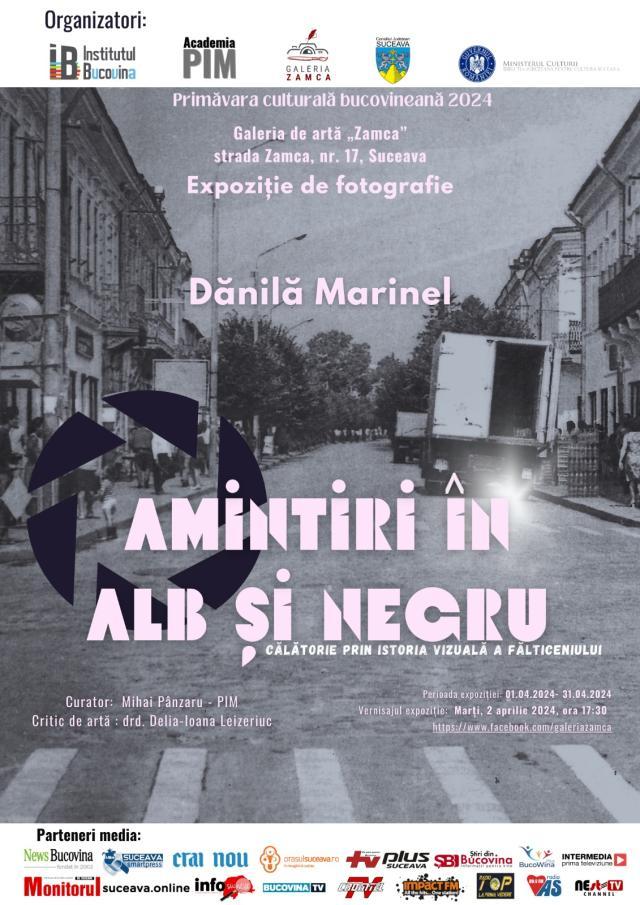 „Amintiri în alb și negru”, călătorie prin istoria vizuală a Fălticeniului, expoziție realizată de fotograful Marinel Dănilă