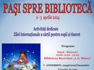 Activități dedicate Zilei internaționale a cărții pentru copii și tineret, la Biblioteca Bucovinei
