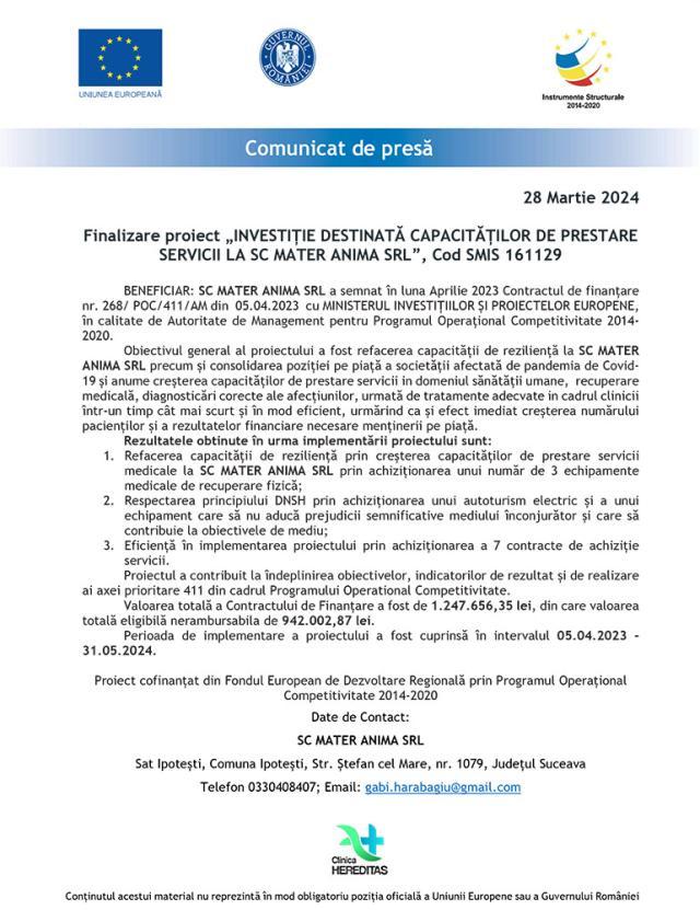 Finalizare proiect „INVESTIȚIE DESTINATĂ CAPACITĂȚILOR DE PRESTARE SERVICII LA SC MATER ANIMA SRL”, Cod SMIS 161129