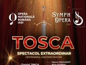 Spectacolul "Tosca" va fi reprogramat pentru data de 10 Mai