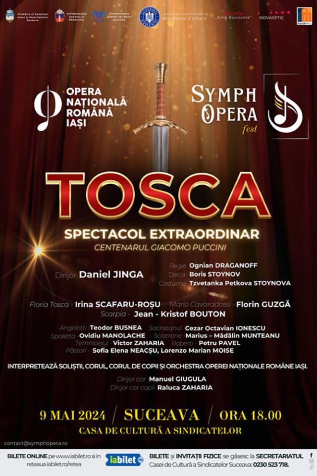 Spectacolul "Tosca" va fi reprogramat pentru data de 10 mai