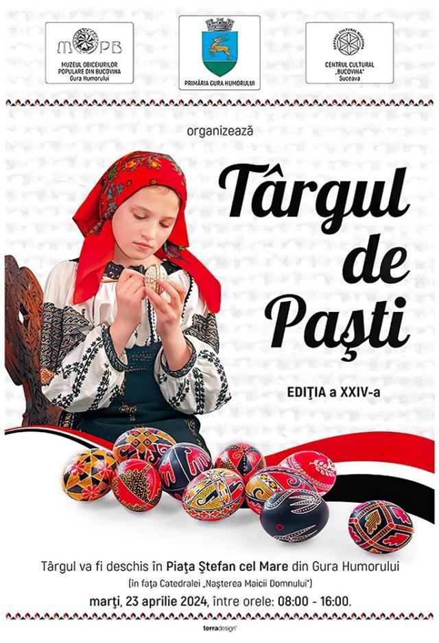 Târgul de Paști, ediția a XXIV-a, la Gura Humorului