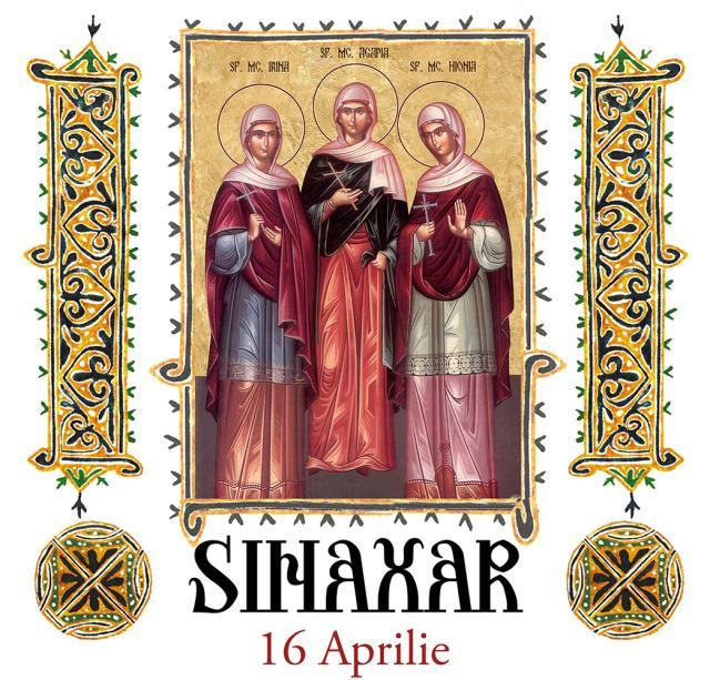 Sinaxar 16 aprilie 2024