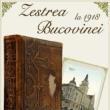 Expoziția „Tezaurul Bucovinei la 1918”, la Vicovu de Sus