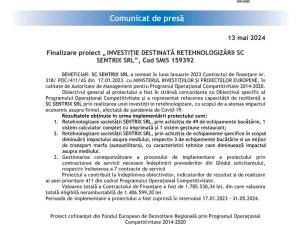 Finalizare proiect „ INVESTIȚIE DESTINATĂ RETEHNOLOGIZĂRII SC SENTRIX SRL”, Cod SMIS 159392