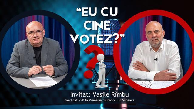 Vasile Rîmbu: „Suceava este ca un om bolnav, are nevoie de multe intervenții”