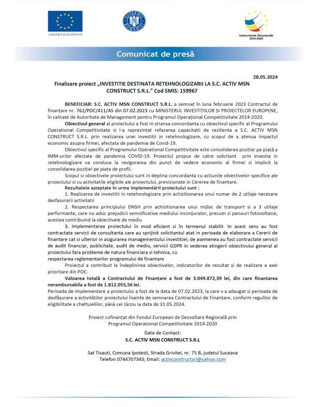 Finalizare proiect „INVESTITIE DESTINATA RETEHNOLOGIZARII LA S.C. ACTIV MSN CONSTRUCT S.R.L.” Cod SMIS: 159967