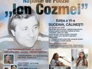 Festivalul Național de Poezie „Ion Cozmei”, ediția a VI-a.