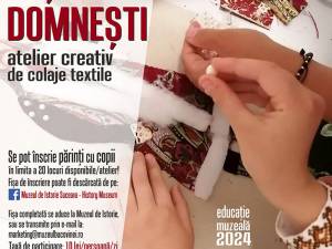 „Veșminte domnești”, atelier creativ de colaje textile, organizat de Muzeul Național al Bucovinei