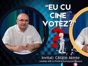 Cătălin Axinte: „La noi, în Suceava, toată lumea spune taci, ai grijă”