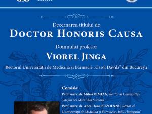 Titlul de Doctor Honoris Causa, acordat prof. univ. dr. Viorel Jinga, rectorul Universității de Medicină și Farmacie din București