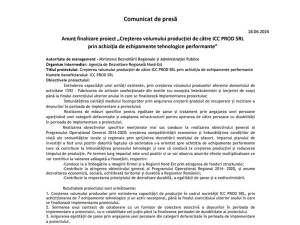 Anunț finalizare proiect „Creşterea volumului producției de către ICC PROD SRL prin achiziția de echipamente tehnologice performante”