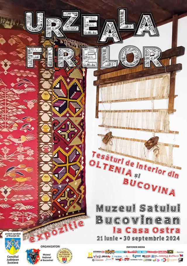 Expoziția „Urzeala firelor - Țesături de interior din Oltenia și Bucovina”