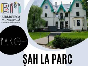 Biblioteca Municipală Câmpulung Moldovenesc organiză turneul de șah rapid „Șah la Parc”