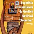 Expoziția Internațională de Grafică Satirică „Bucovina”, ediția a XVIII-a, va fi ...