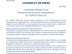 LANSAREA PROIECTULUI Modernizarea serviciilor topografice la S.C. AZIMUT 2010 S.R.L