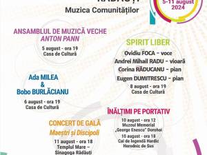 Concerte, expoziții și cursuri de măiestrie dedicate muzicii clasice, la început de august, la Rădăuți