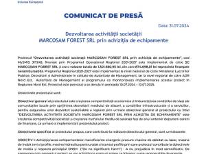 Dezvoltarea activității societății MARCOSAM FOREST SRL prin achiziția de echipamente