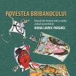 Doina Lavric-Parghel își lansează cartea cu CD „Povestea Bribanocului”, sâmbătă, la Hanul Domnesc