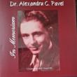 Volumul „Pagini din istoria medicinei românești”, dedicat regretatului doctor Alexandru C. ...