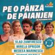 „Pe o pânză de păianjen”, cu Marius Manole, Medeea Marinescu și Mirela Oprișor, la Suceava