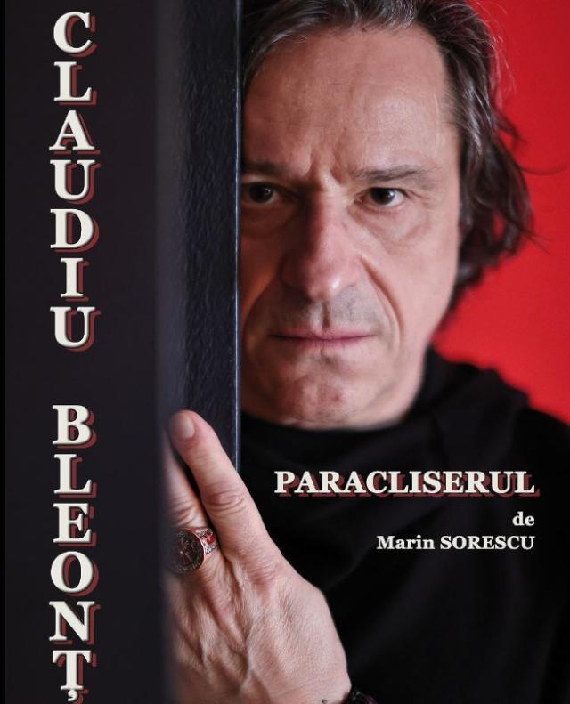 Actorul Claudiu Bleonț vine la Suceava, în octombrie, cu spectacolul „Paracliserul”