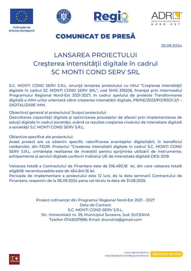 LANSAREA PROIECTULUI Creşterea intensităţii digitale în cadrul SC MONTI COND SERV SRL