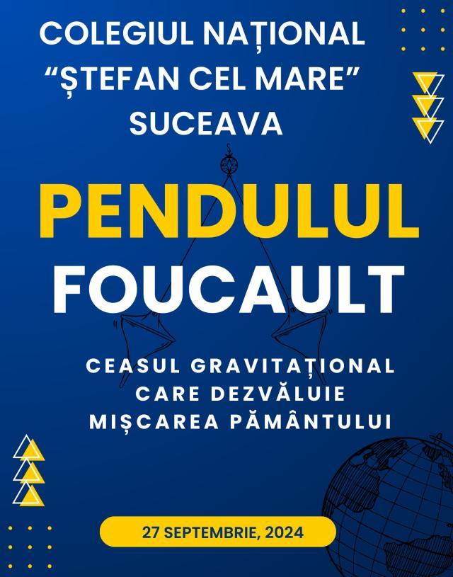 Un Pendul Faucault, de aproape 5 m, a fost montat în holul Colegiului „Ștefan cel Mare”