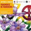 „Fragmente de manuscris - Ilustrații inspirate din lucrările Reginei Maria a României” ...