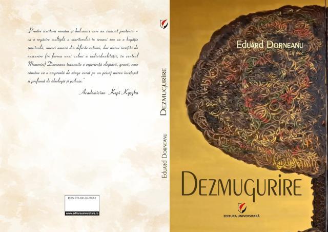 Apariție editorială de mare importanță: „Dezmugurire” de Eduard Dorneanu