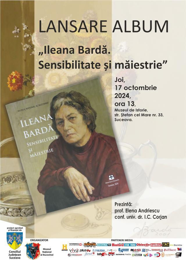 Lansarea albumului de artă plastică „Ileana Bardă. Sensibilitate și măiestrie”, joi, la Muzeul de Istorie