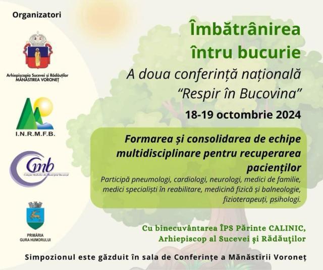 „Îmbătrânirea întru bucurie”, a doua conferință națională „Respir în Bucovina”