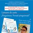 Lansarea volumului „Pinguineea. Povești pinguinești”, scris de Florin Andrei Chifan, la Biblioteca Bucovinei