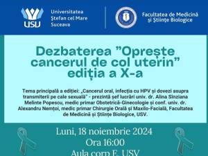 Dezbaterea „Oprește cancerul de col uterin”, ediția a X-a, la USV