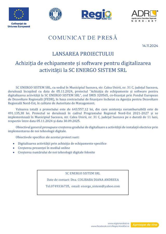 LANSAREA PROIECTULUI  Achiziția de echipamente și software pentru digitalizarea  activității la SC ENERGO SISTEM SRL