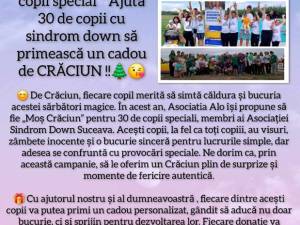 Campanie umanitară pentru sprijinirea a 30 de „copii speciali” din comunitatea Asociației Sindrom Down Suceava