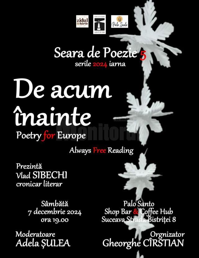 Seara de Poezie 5, sub genericul „De acum înainte. Poetry for Europe. Always Free Reading”