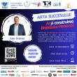 „Arta succesului: AI și construirea brandului personal”, eveniment despre marketing, la ...