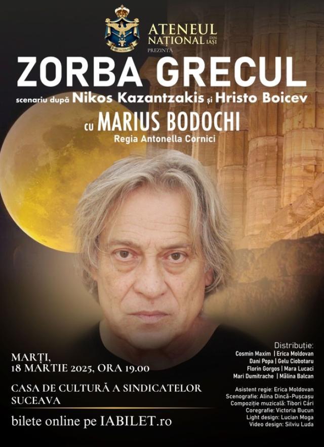 „Zorba Grecul”, un spectacol-bucurie, cu Marius Bodochi în rol principal