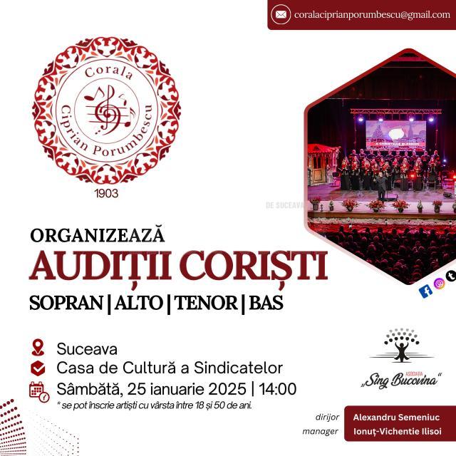 Corala „Ciprian Porumbescu” organizează audiții pentru noi coriști, la Casa de Cultură a Sindicatelor Suceava