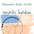 „Maki Haku”, apărut la Editura Eikon, cel mai recent volum semnat de Alexandru Ovidiu Vintilă