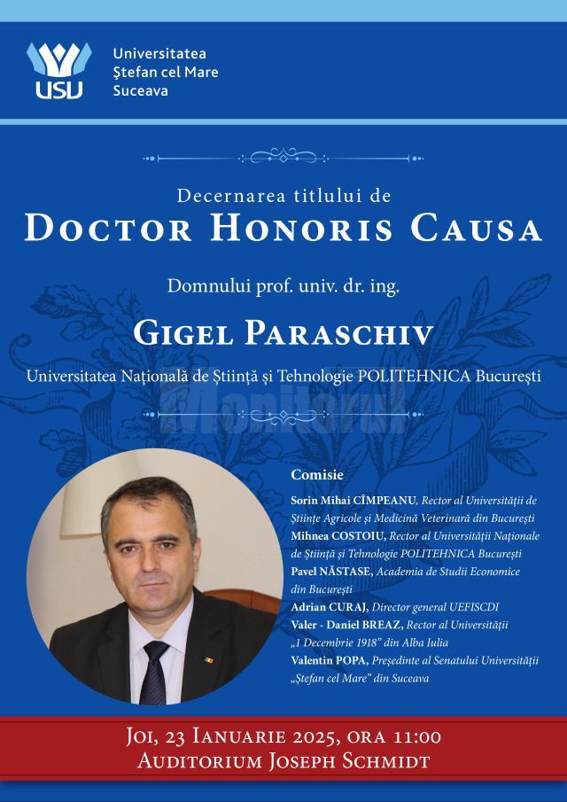 Titlul de Doctor Honoris Causa va fi decernat de USV profesorului universitar dr. ing. Gigel Paraschiv