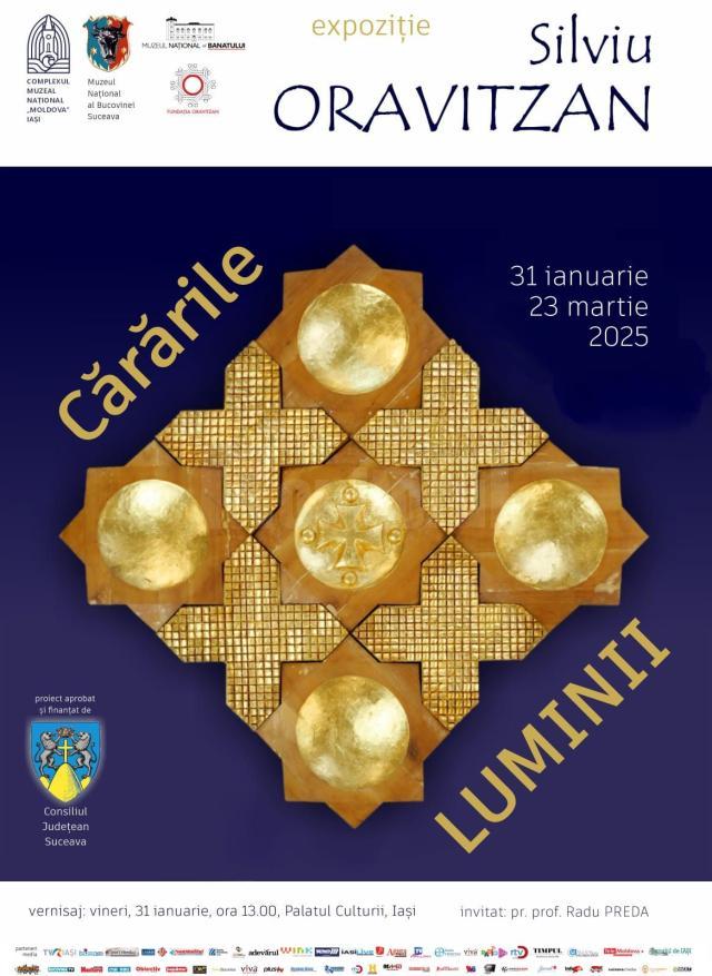 Expoziția „Cărările Luminii”, a maestrului Silviu Oravitzan, va fi vernisată la Palatul Culturii din Iași