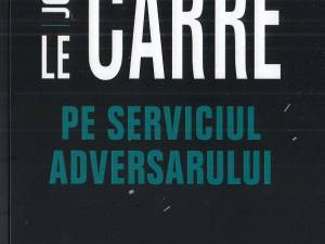 O carte pe zi: „Pe serviciul adversarului”