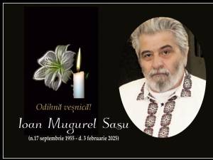 Prozatorul Ioan Mugurel Sasu a trecut în veșnicie 2