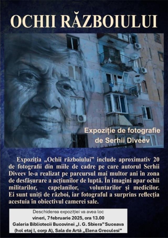 „Ochii războiului”, expoziție de fotografie de Serhii Diveev, la Biblioteca Bucovinei „I.G. Sbiera”